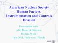 American Nuclear Society Human Factors, Instrumentation and Controls Division PowerPoint PPT Presentation