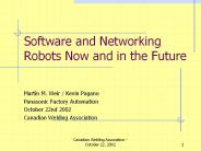 Software and Networking Robots Now and in the Future