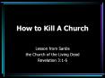 How to Kill A Church PowerPoint PPT Presentation