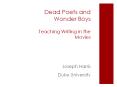 Dead Poets and Wonder Boys Teaching Writing in the Movies PowerPoint PPT Presentation