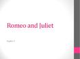 Romeo and Juliet PowerPoint PPT Presentation
