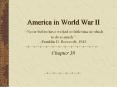 America in World War II  PowerPoint PPT Presentation