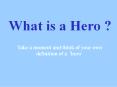 THE HERO  AND  THE QUEST PowerPoint PPT Presentation