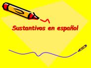 Sustantivos en espa