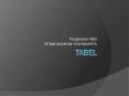TABEL PowerPoint PPT Presentation