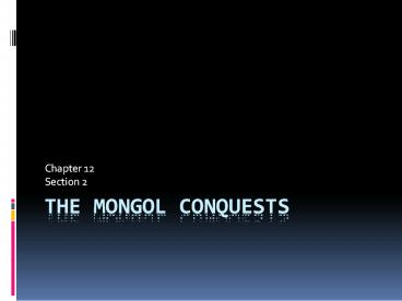 The Mongol Conquests