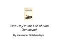One Day in the Life of Ivan Denisovich PowerPoint PPT Presentation