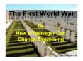 The First World War PowerPoint PPT Presentation