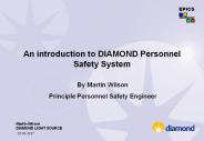 An introduction to DIAMOND Personnel Safety System