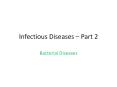 Infectious Diseases  PowerPoint PPT Presentation