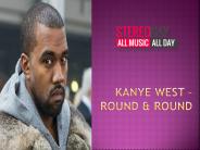Kanye West – Round & Round