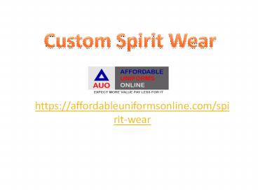 Custom Spirit Wear