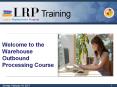 Welcome to the Warehouse Outbound Processing Course PowerPoint PPT Presentation