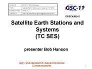 Satellite Earth Stations and Systems (TC SES)