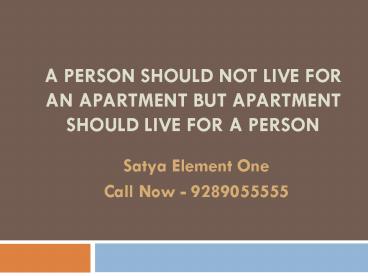Element One by Satya Group in Gurgaon
