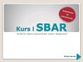 Kurs i SBAR PowerPoint PPT Presentation