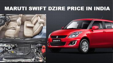 Gleaming Maruti Swift Dzire price in India 2016
