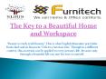 The Key to a Beautiful Home and Workspace PowerPoint PPT Presentation