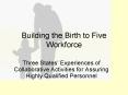 Building the Birth to Five Workforce PowerPoint PPT Presentation