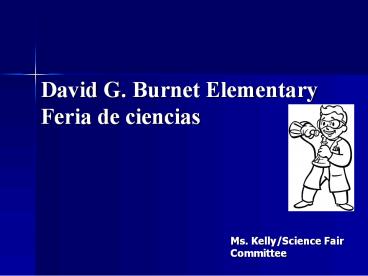 David G. Burnet Elementary Feria de ciencias