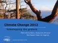 Climate Change 2012 PowerPoint PPT Presentation