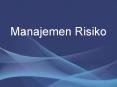Manajemen Risiko PowerPoint PPT Presentation