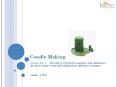 Candle Making PowerPoint PPT Presentation