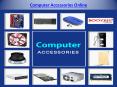 Computer Accessories Online