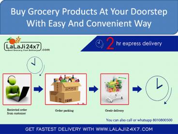 How Can be Shop With Lalaji24x7 Online Grocery Shopping?