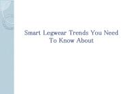 Smart Legwear Trends You Need To Know About