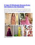 6 Type Of Wholesale Dresses Every Girl Needs In Her Wardrobe PowerPoint PPT Presentation
