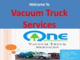 Vacuum Truck Services PowerPoint PPT Presentation
