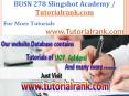 BUSN 278 Slingshot Academy / Tutorialrank.Com PowerPoint PPT Presentation