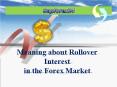 Forex Signal Company | Sapforex24 | Rollover Interest PowerPoint PPT Presentation