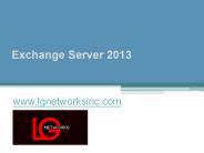 Exchange Server 2013 - www.lgnetworksinc.com