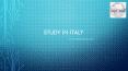 Study In Italy PowerPoint PPT Presentation