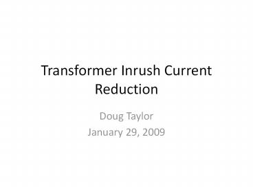 Transformer Inrush Current