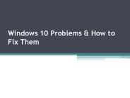 Windows 10 Problems & How to Fix Them