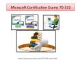 Microsoft Certification Exams 70-533 Braindumps PowerPoint PPT Presentation