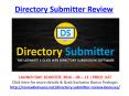 Directory Submitter Review - Get SPECIAL BONUS & BIG OFF PowerPoint PPT Presentation