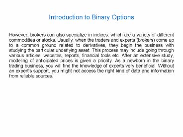 Awesome Trading in Binary Options