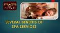 Several Benefits of Spa Services - Aura Day Spa PowerPoint PPT Presentation