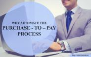 Benefits of automating the purchase-to-pay process