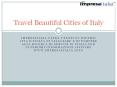 Travel Beautiful Cities of Italy II PowerPoint PPT Presentation