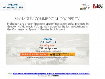 Mahagun Commercial Property