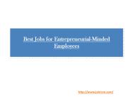 Best Jobs for Entrepreneurial-Minded Employees