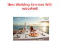 Best wedding service provider PowerPoint PPT Presentation