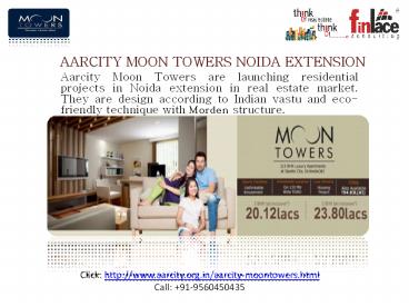 Aarcity moon towers Noida extension