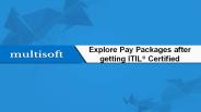 Explore Pay Packages after getting ITIL® Certified