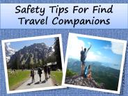 Safety Tips For Find Travel Companions